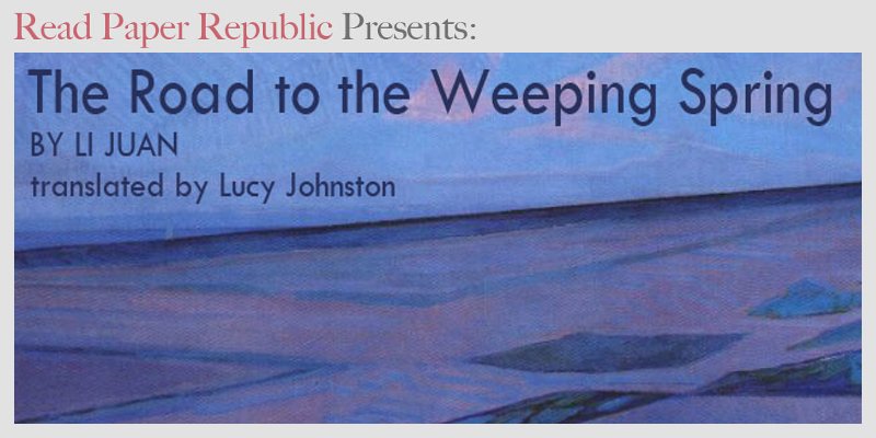 The Road to the Weeping Spring
