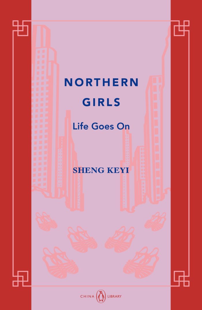 Northern Girls by Sheng Keyi