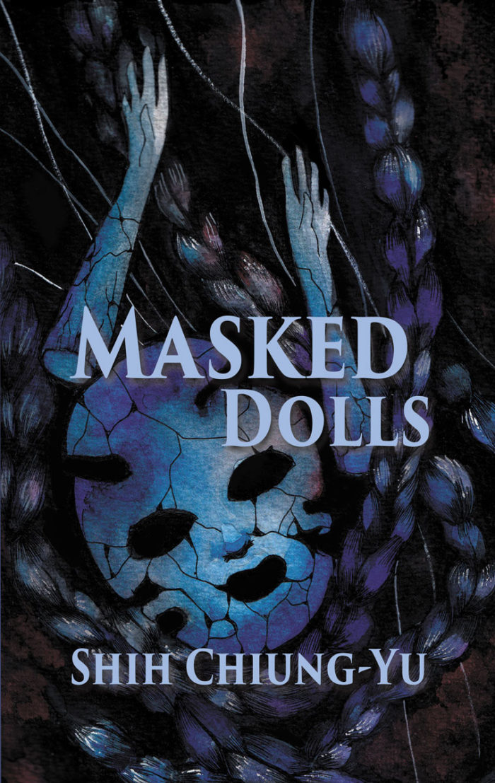 Masked Dolls by Shih Chiung-Yu