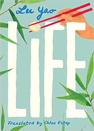 Life by Lu Yao